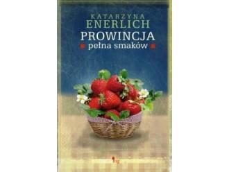 Konkurs: Wygraj książkę „Prowincja pełna smaków”